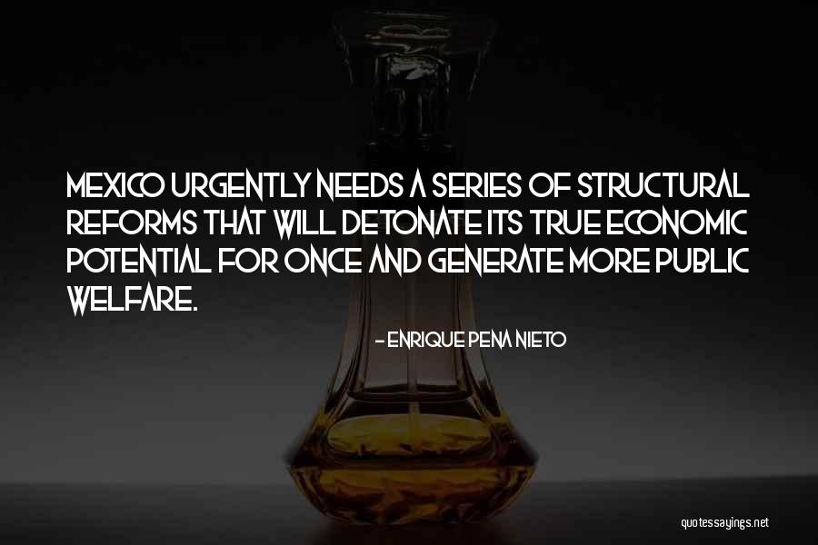 Reforms Quotes By Enrique Pena Nieto Reforms Quotes By Enrique Pena Nieto
