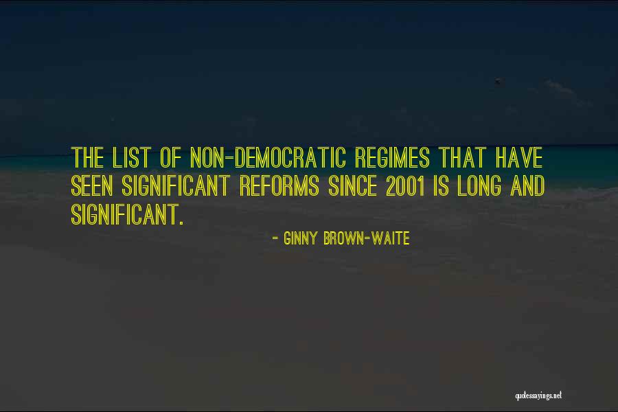 Reforms Quotes By Ginny Brown-Waite Reforms Quotes By Ginny Brown-Waite