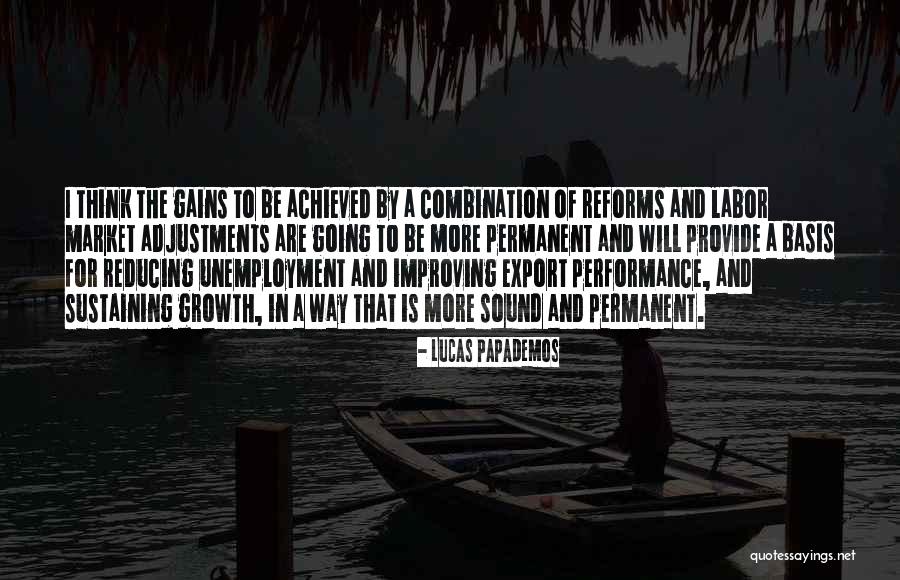 Reforms Quotes By Lucas Papademos Reforms Quotes By Lucas Papademos