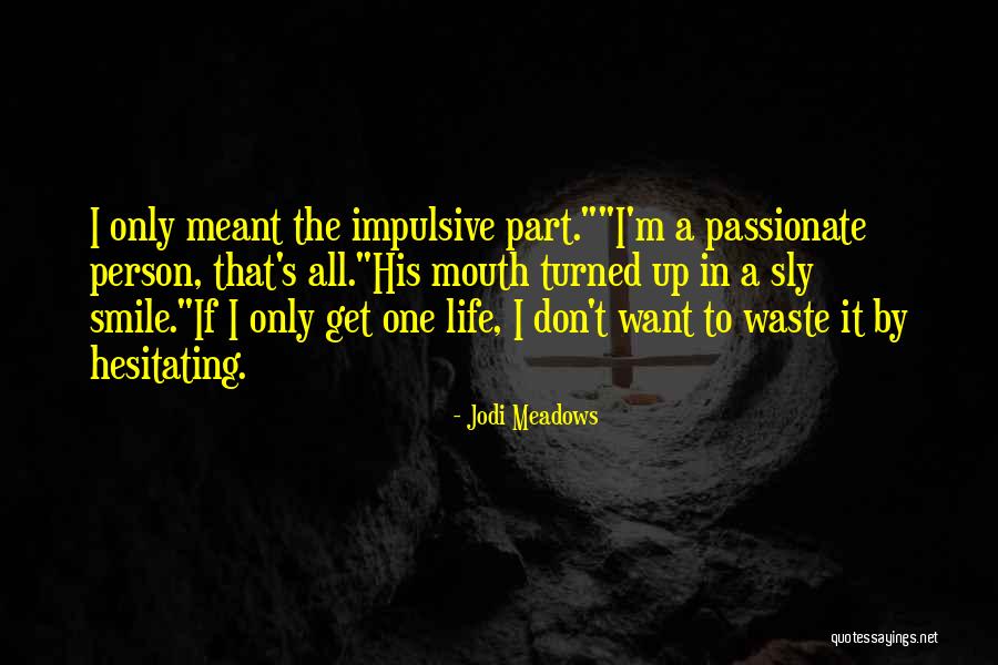 Reformulare Quotes By Jodi Meadows Reformulare Quotes By Jodi Meadows