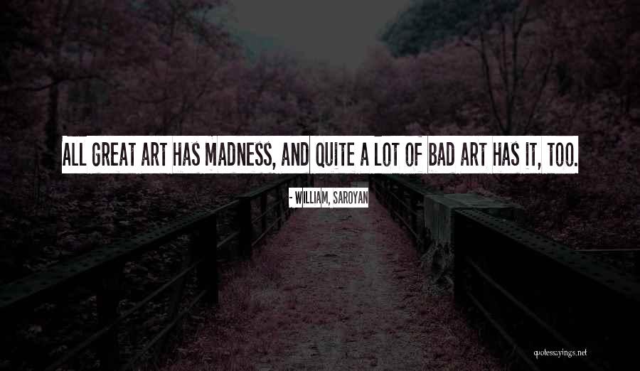 Reformulates Quotes By William, Saroyan