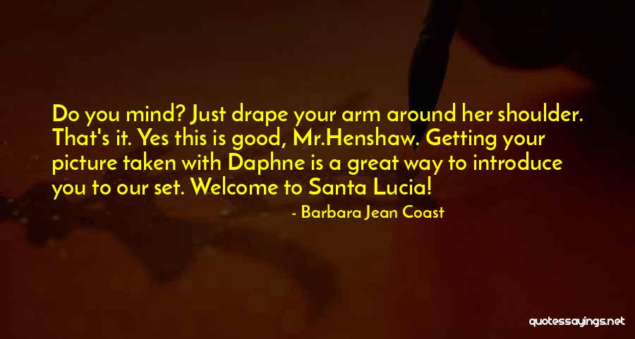 Reforzador Quotes By Barbara Jean Coast Reforzador Quotes By Barbara Jean Coast