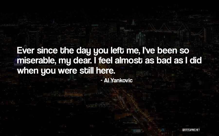 Refoulement Psychanalyse Quotes By Al Yankovic Refoulement Psychanalyse Quotes By Al Yankovic