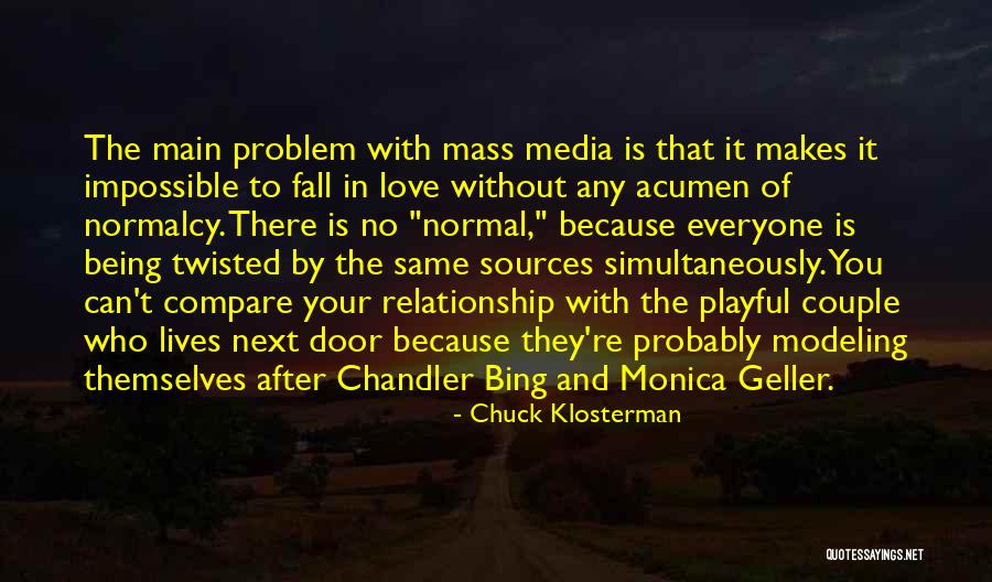 Refracts In Science Quotes By Chuck Klosterman Refracts In Science Quotes By Chuck Klosterman