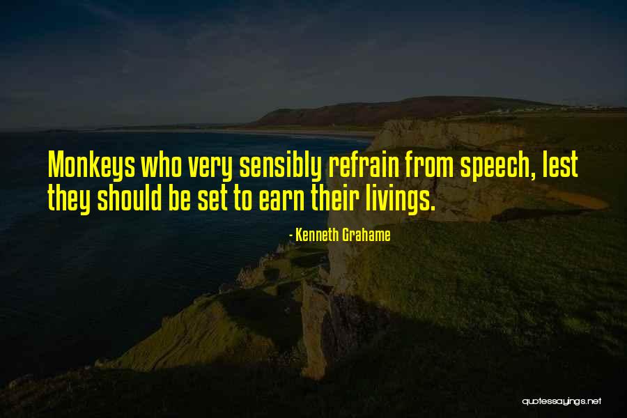 Refrain From Quotes By Kenneth Grahame Refrain From Quotes By Kenneth Grahame