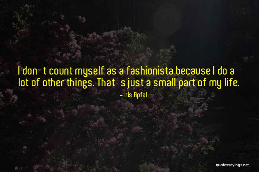 Refraining From Drinking Quotes By Iris Apfel