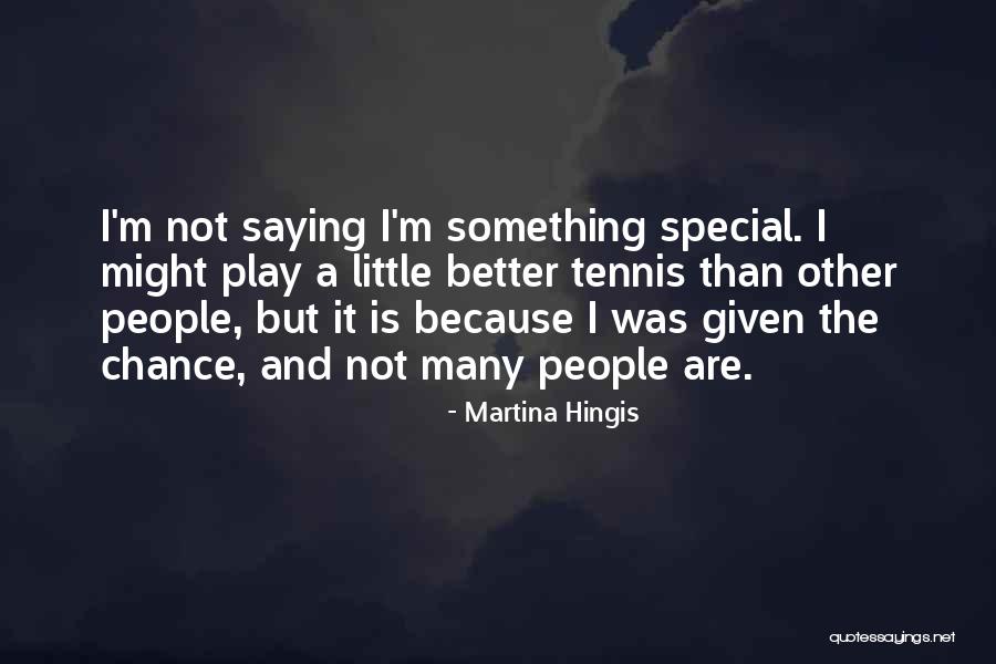 Reframed Tmc Quotes By Martina Hingis Reframed Tmc Quotes By Martina Hingis