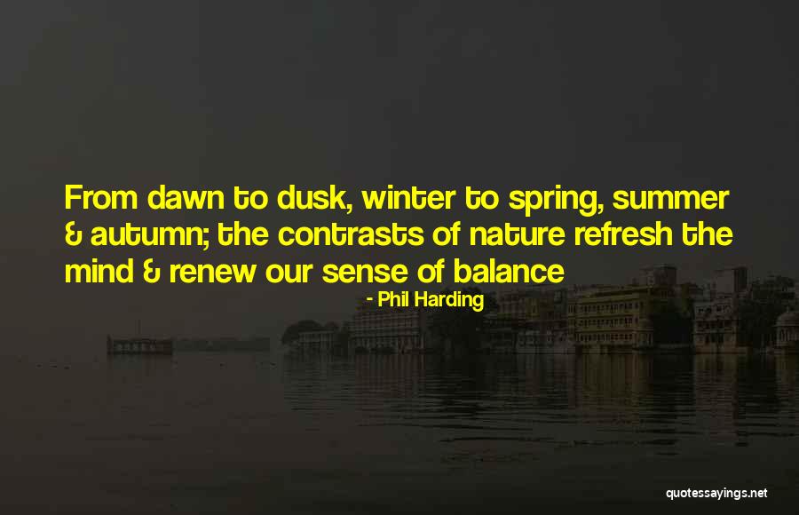 Refresh And Renew Quotes By Phil Harding Refresh And Renew Quotes By Phil Harding