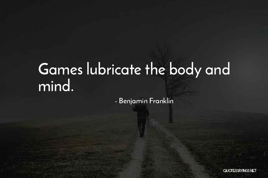 Refresh Mind Quotes By Benjamin Franklin Refresh Mind Quotes By Benjamin Franklin