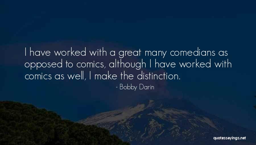Refresh Mind Quotes By Bobby Darin Refresh Mind Quotes By Bobby Darin