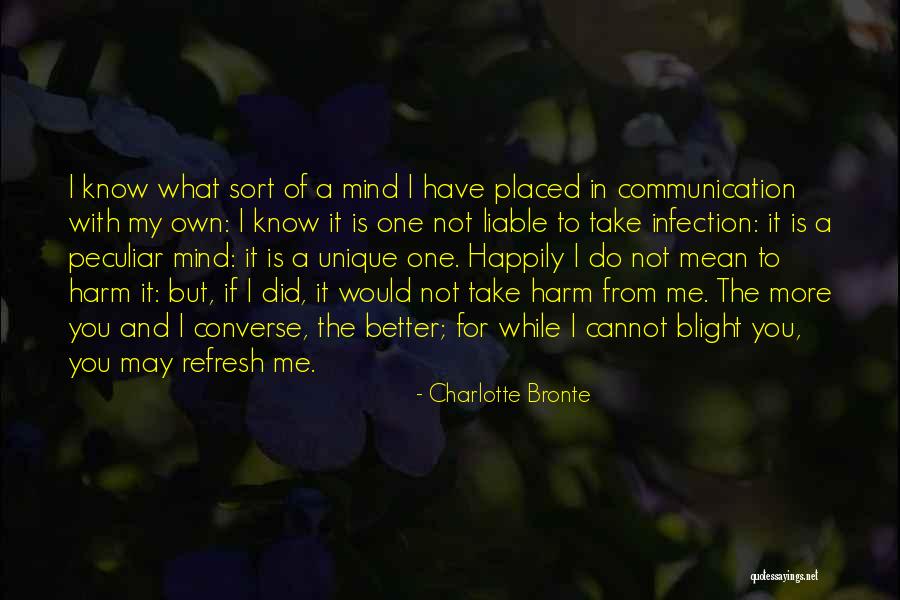 Refresh Mind Quotes By Charlotte Bronte Refresh Mind Quotes By Charlotte Bronte