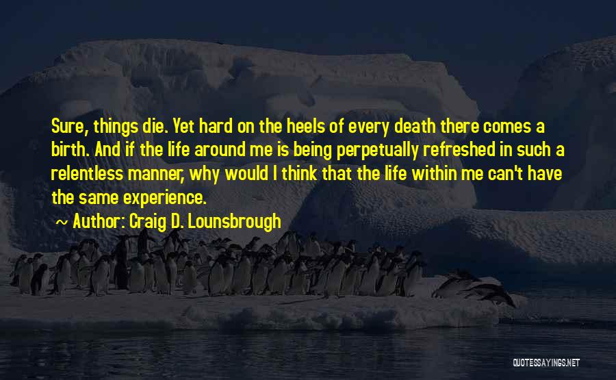 Refresh Quotes By Craig D. Lounsbrough