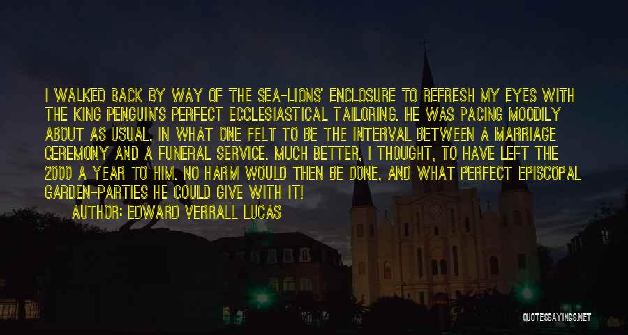 Refresh Quotes By Edward Verrall Lucas