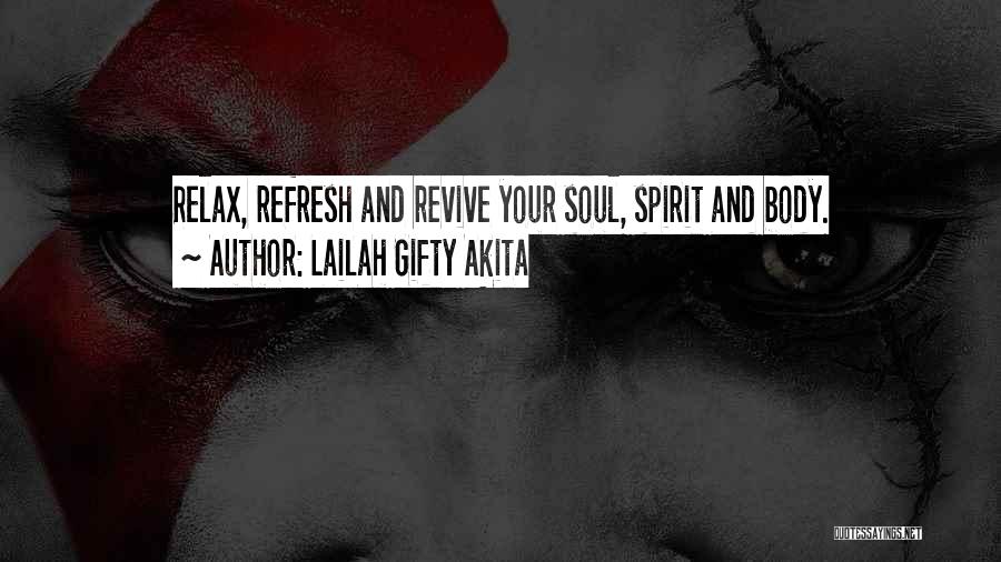 Refresh Quotes By Lailah Gifty Akita