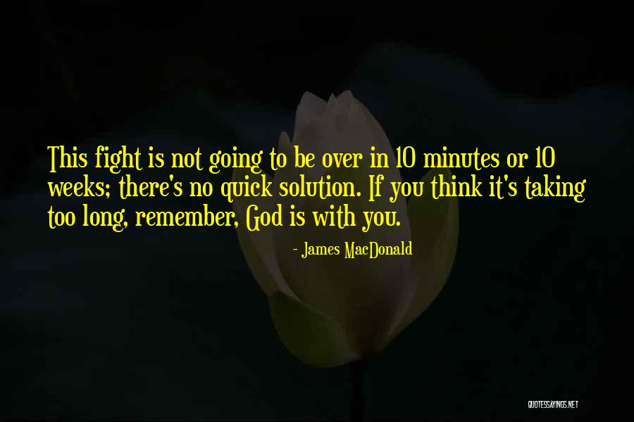 Refresh Your Memory Quotes By James MacDonald