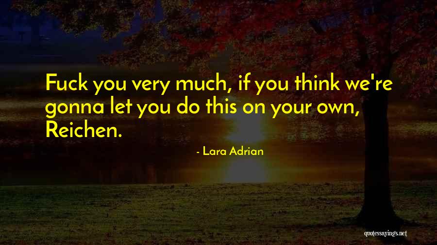 Refreshd Quotes By Lara Adrian Refreshd Quotes By Lara Adrian