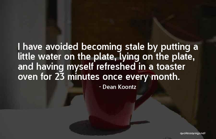 Refreshed Quotes By Dean Koontz Refreshed Quotes By Dean Koontz