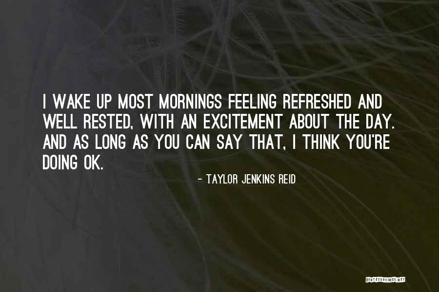 Refreshed Quotes By Taylor Jenkins Reid Refreshed Quotes By Taylor Jenkins Reid