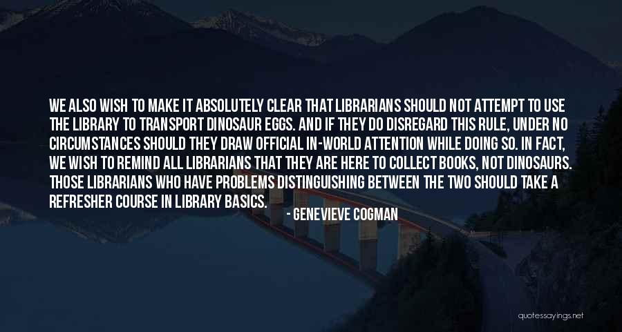Refresher Course Quotes By Genevieve Cogman Refresher Course Quotes By Genevieve Cogman