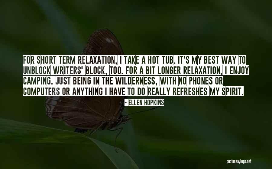 Refreshes Quotes By Ellen Hopkins