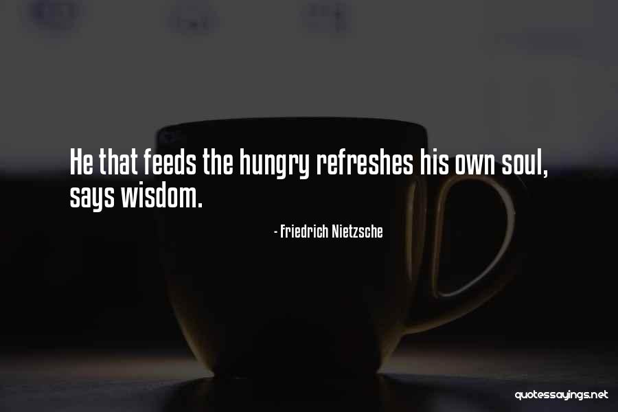 Refreshes Quotes By Friedrich Nietzsche