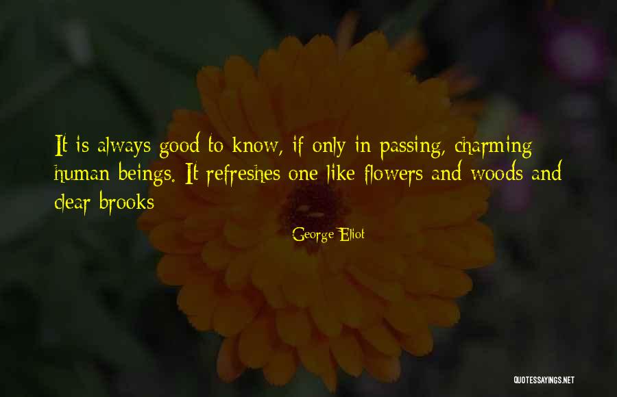 Refreshes Quotes By George Eliot