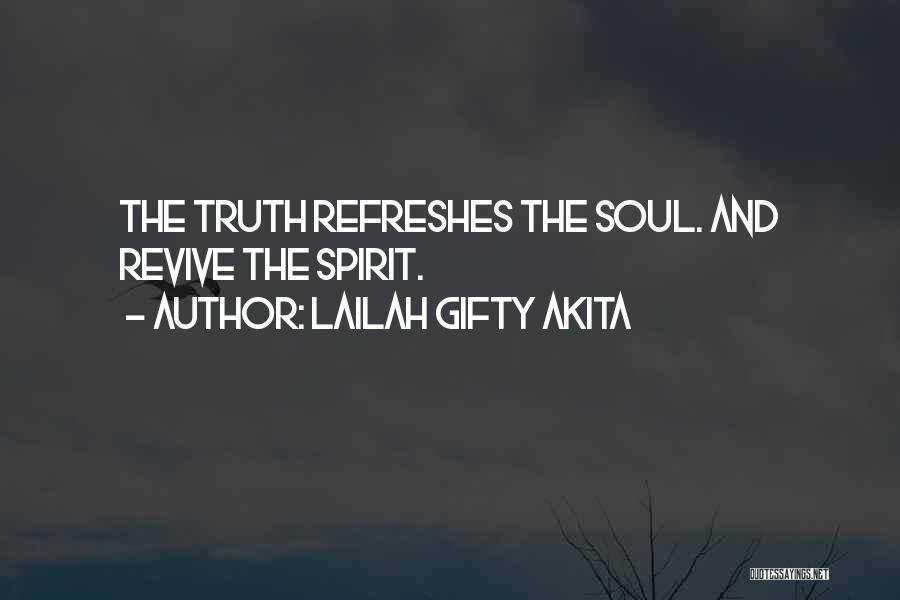Refreshes Quotes By Lailah Gifty Akita