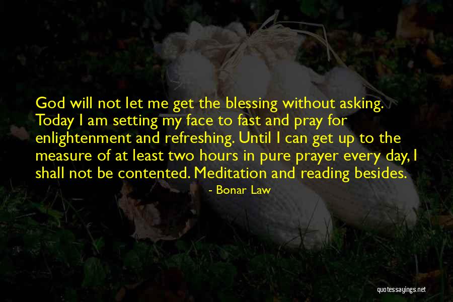 Refreshing Quotes By Bonar Law