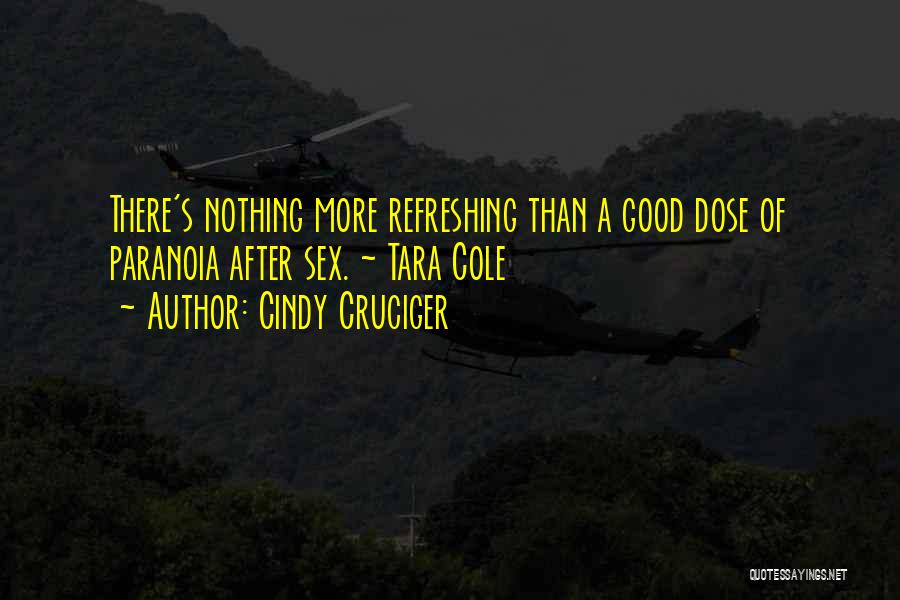 Refreshing Quotes By Cindy Cruciger