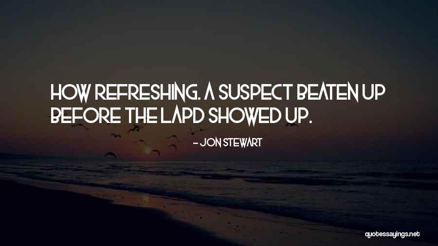 Refreshing Quotes By Jon Stewart Refreshing Quotes By Jon Stewart