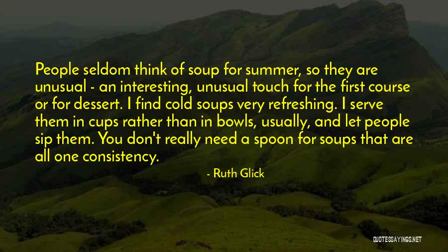 Refreshing Quotes By Ruth Glick