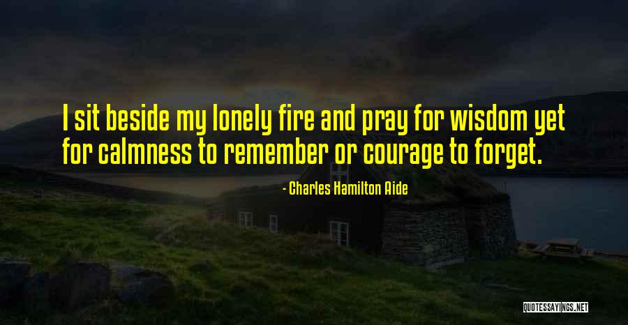 Refreshing Thoughts Quotes By Charles Hamilton Aide Refreshing Thoughts Quotes By Charles Hamilton Aide