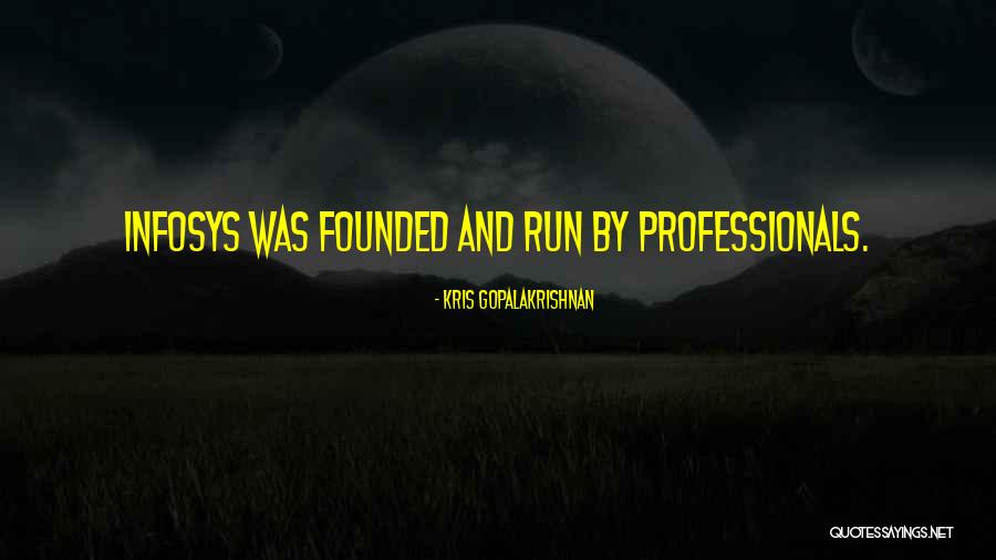 Refreshing Thoughts Quotes By Kris Gopalakrishnan