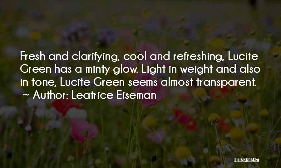 Refreshing Yourself Quotes By Leatrice Eiseman