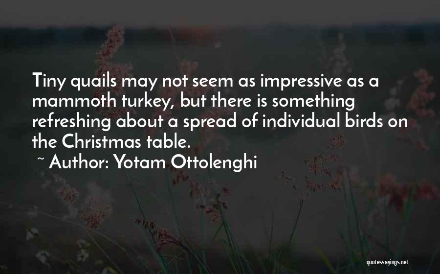 Refreshing Yourself Quotes By Yotam Ottolenghi
