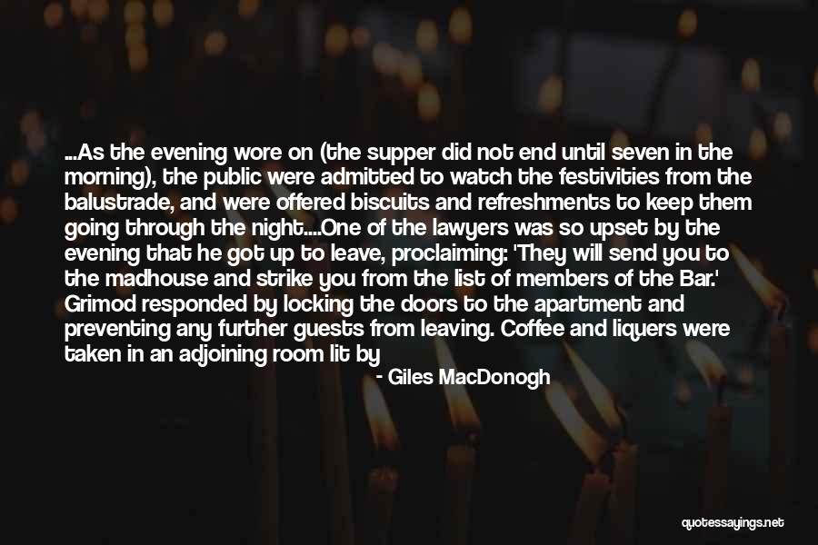 Refreshments Quotes By Giles MacDonogh Refreshments Quotes By Giles MacDonogh