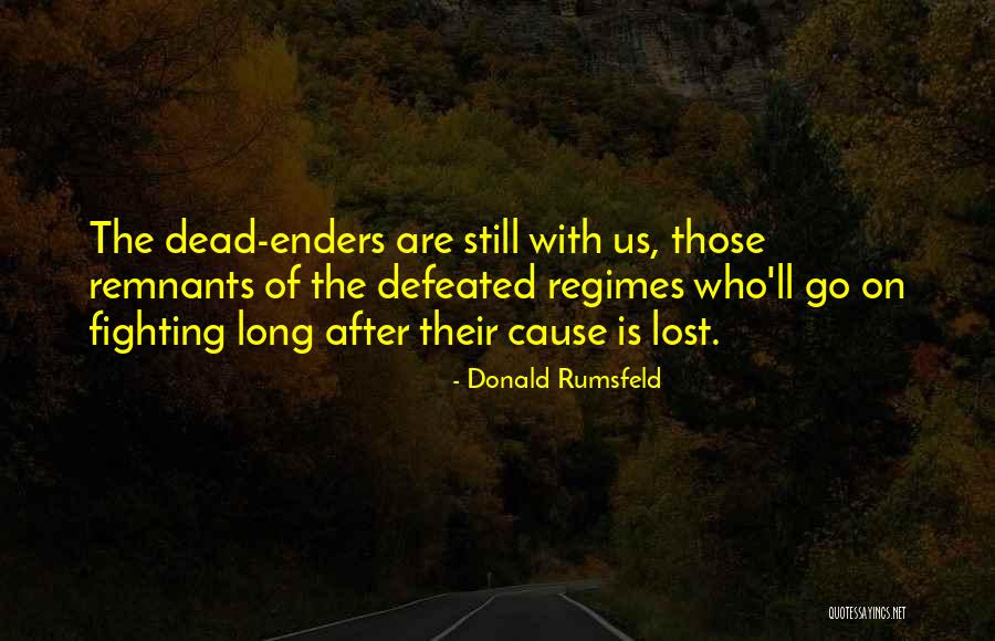 Refridgaration Quotes By Donald Rumsfeld Refridgaration Quotes By Donald Rumsfeld