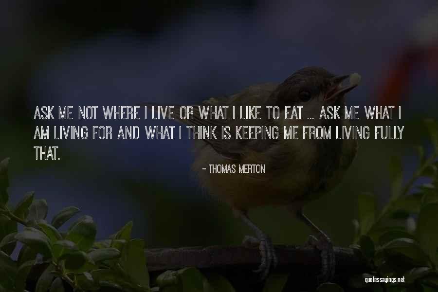 Refridgaration Quotes By Thomas Merton Refridgaration Quotes By Thomas Merton