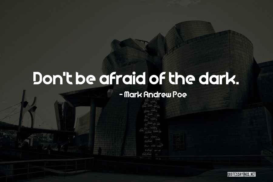 Refuerza Sinonimo Quotes By Mark Andrew Poe Refuerza Sinonimo Quotes By Mark Andrew Poe