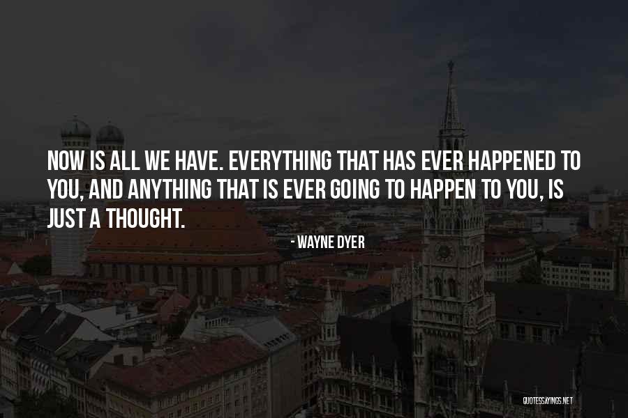 Refuerza Sinonimo Quotes By Wayne Dyer Refuerza Sinonimo Quotes By Wayne Dyer
