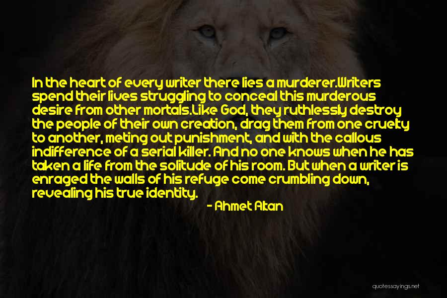 Refuge From God Quotes By Ahmet Altan Refuge From God Quotes By Ahmet Altan