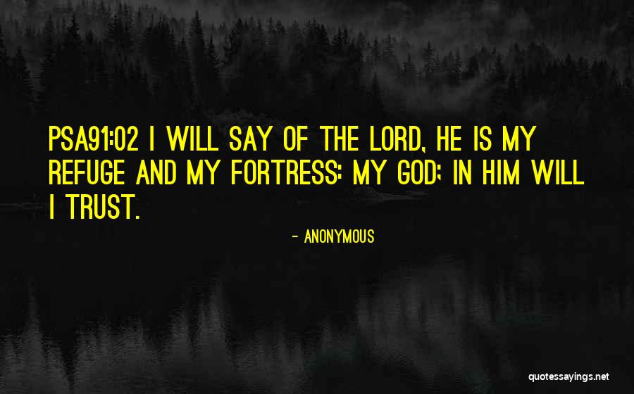 Refuge From God Quotes By Anonymous Refuge From God Quotes By Anonymous