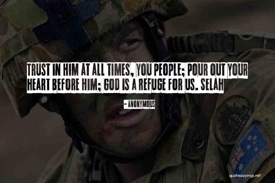 Refuge From God Quotes By Anonymous Refuge From God Quotes By Anonymous