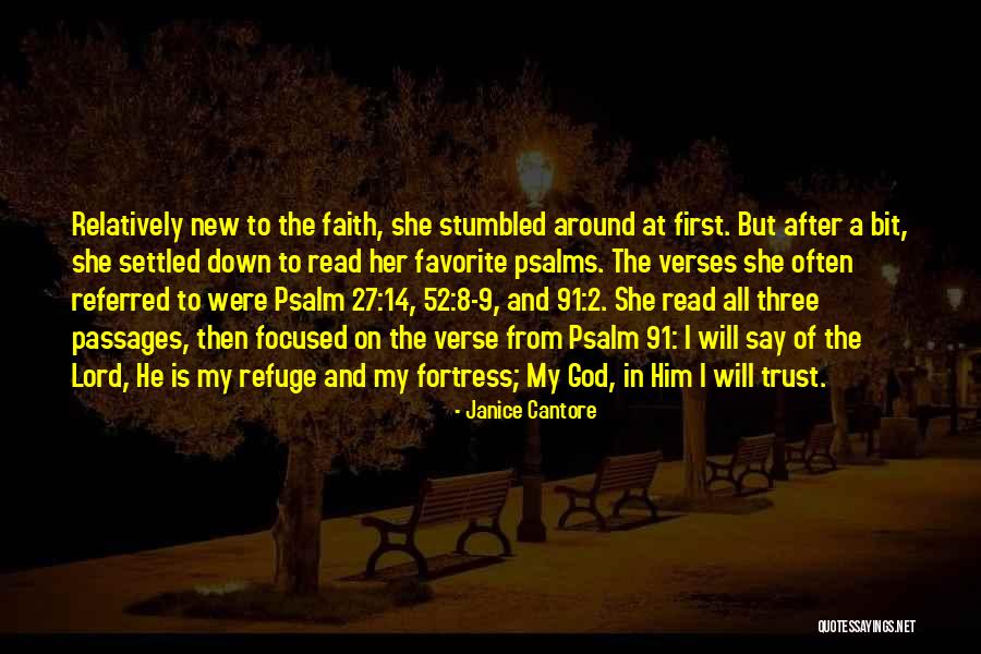 Refuge From God Quotes By Janice Cantore Refuge From God Quotes By Janice Cantore
