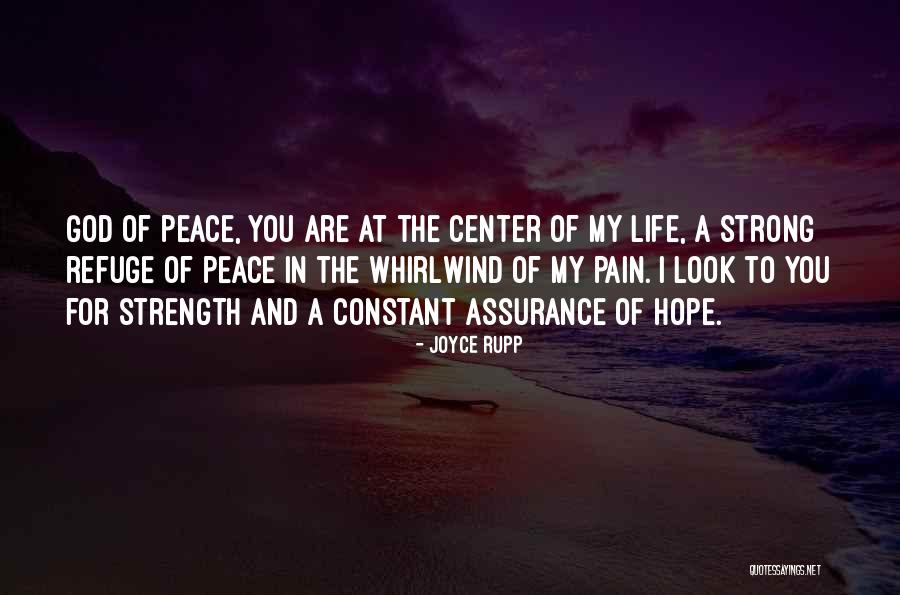 Refuge From God Quotes By Joyce Rupp Refuge From God Quotes By Joyce Rupp