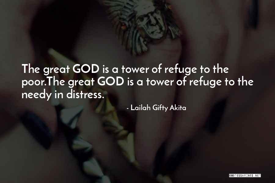 Refuge From God Quotes By Lailah Gifty Akita Refuge From God Quotes By Lailah Gifty Akita