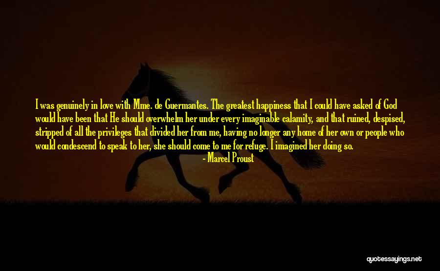 Refuge From God Quotes By Marcel Proust Refuge From God Quotes By Marcel Proust