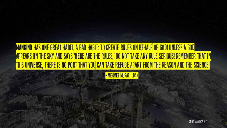 Refuge From God Quotes By Mehmet Murat Ildan Refuge From God Quotes By Mehmet Murat Ildan