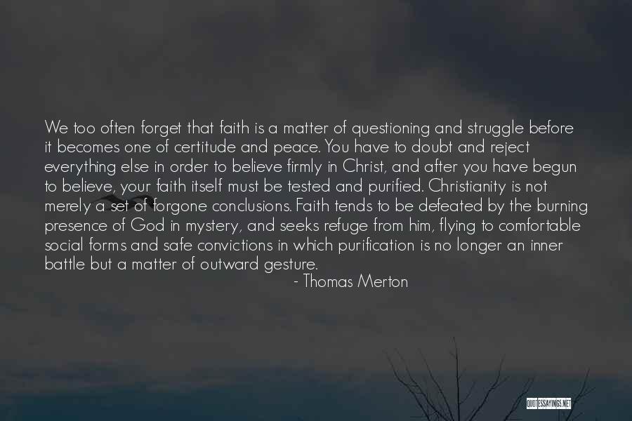 Refuge From God Quotes By Thomas Merton Refuge From God Quotes By Thomas Merton