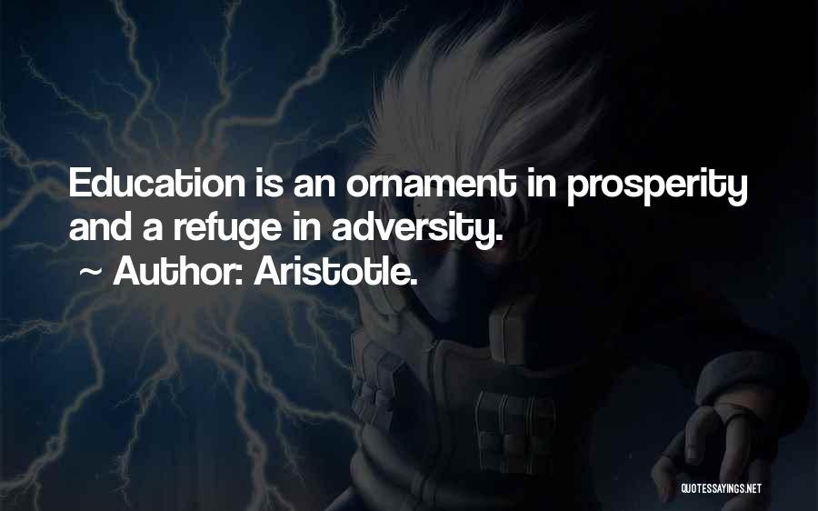 Refuge Quotes By Aristotle.